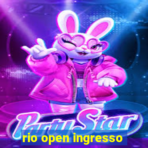 rio open ingresso